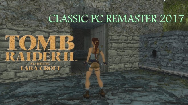 Tomb Raider II Classic PC Remaster 2017