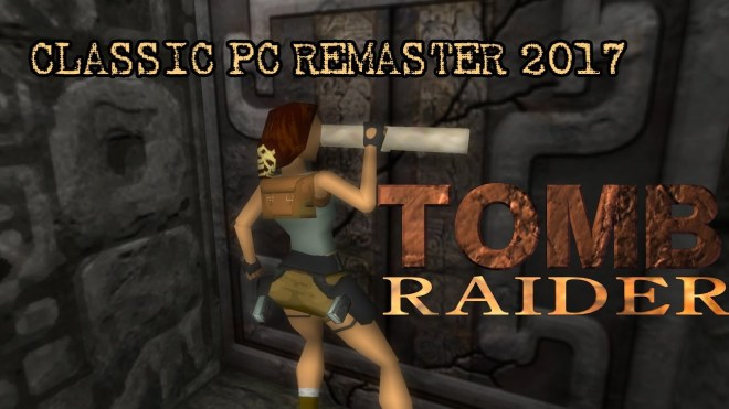 Tomb Raider PC Classic Remaster 2017